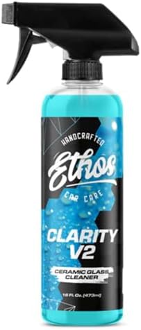 Ethos Clarity V2 – Ceramic Glass Cleaner &amp; Windshield Water Repellent | Streak-Free Auto Glass Cleaner for Car Windows, Mirrors &amp; Tinted Glass | Hydrophobic Protection