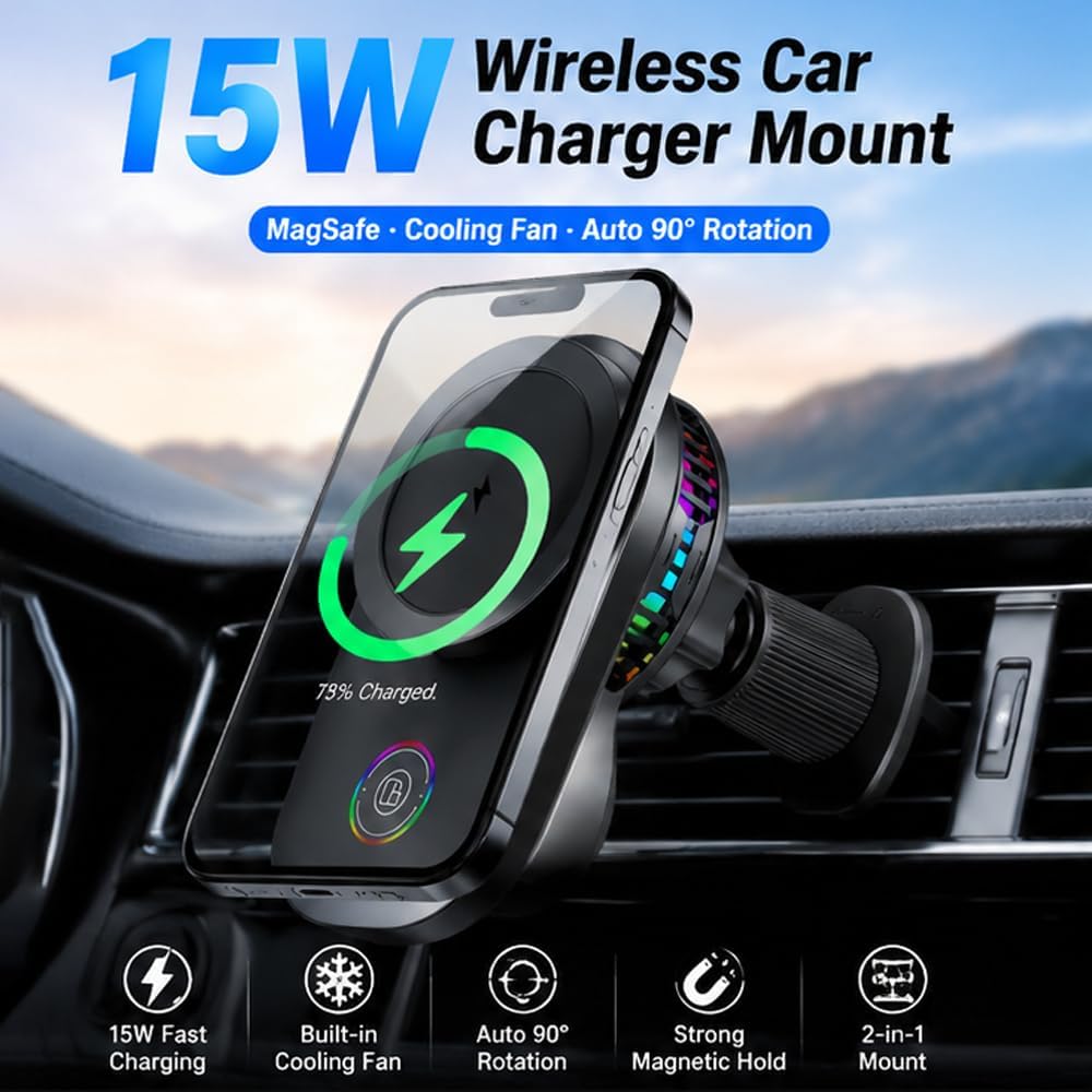 Upgraded 15W Wireless Car Charger Mount with Cooling Fan, MagSafe Magnetic Car Phone Holder, 360° Rotation, Vent & Dashboard Mount for iPhone 17/16/15 Pro Max, Samsung S25/S24