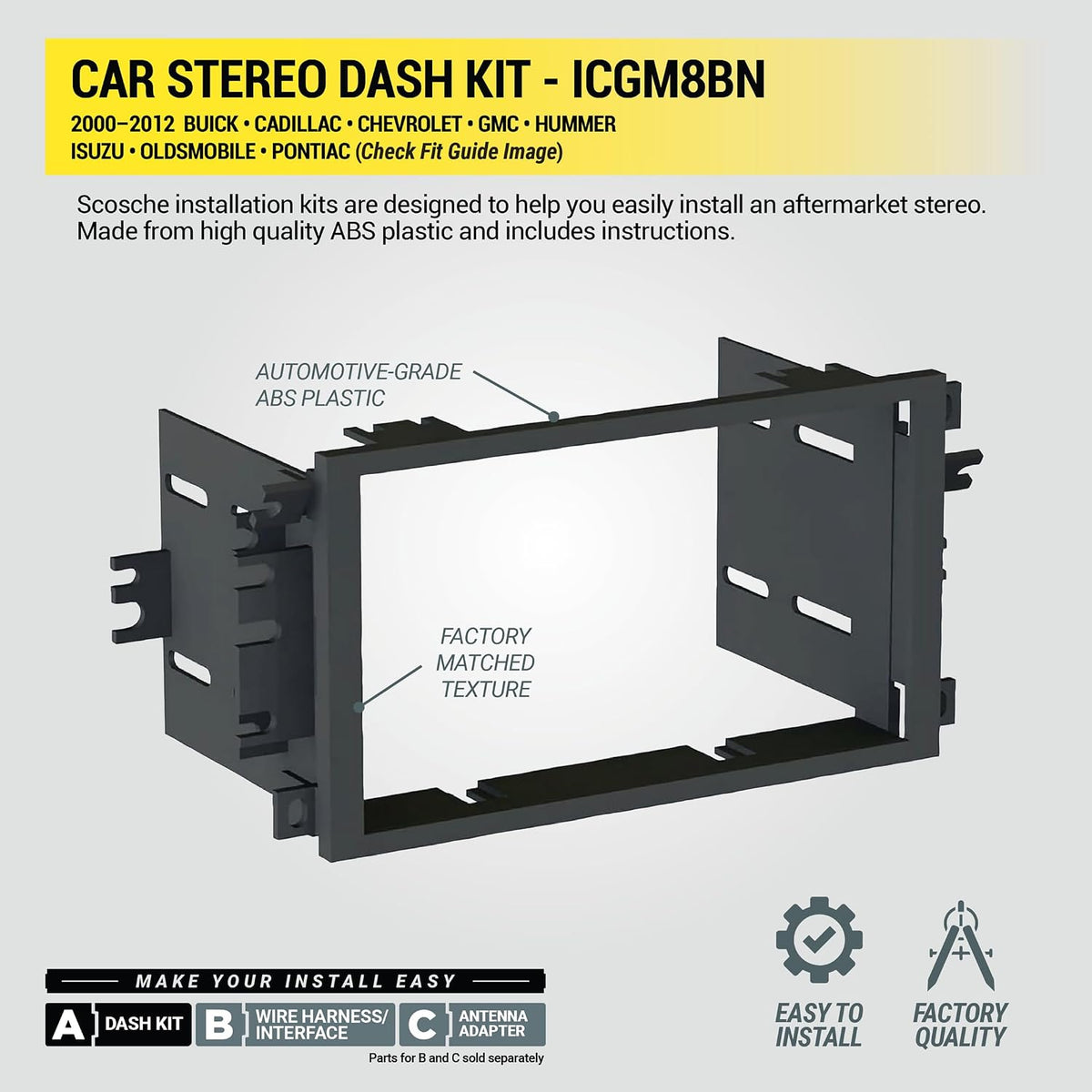 Scosche ICGM8BN Double DIN Radio Installation Dash Kit Compatible with Select 2000-2012 General Motors Vehicles - Complete Basic Aftermarket Car Stereo Install Kit- See Fit Guide Image for Vehicles