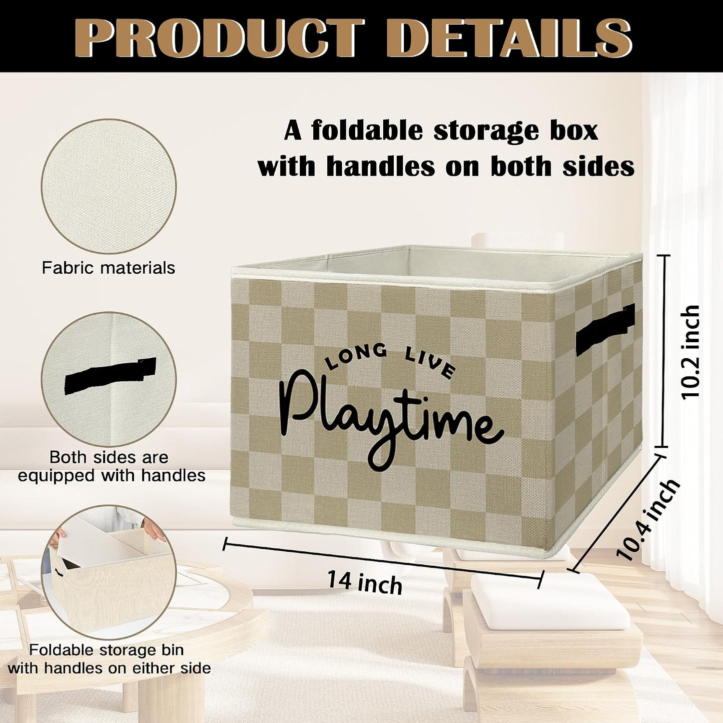 Kids Playroom Storage Bins & Boxes with Handles, Long Live Playtime Foldable Basket for Organizing, Neutral Checkered Collapsible Storage Basket for Bedroom Bathroom Playroom Clothes Toys Books