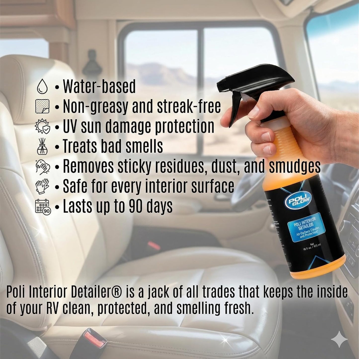 Poli Glow® Interior Detailer – 16 oz All-Surface Cleaner & UV Protectant for Boats, RVs, Cars – Water-Based, Streak-Free, Non-Greasy Interior Spray for Vinyl, Leather, Plastic, Glass & More