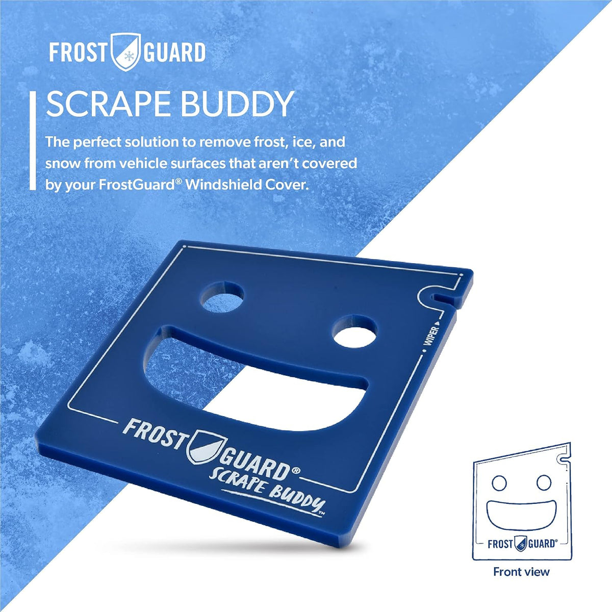 FrostGuard Scrape Buddy Car Ice Scraper Scrape with a Smile - Quickly Remove Frost, Ice and Snow from Your Vehicle Windows and Wiper Blades - Acrylic with Comfort Neoprene Sleeve - Blue Frost