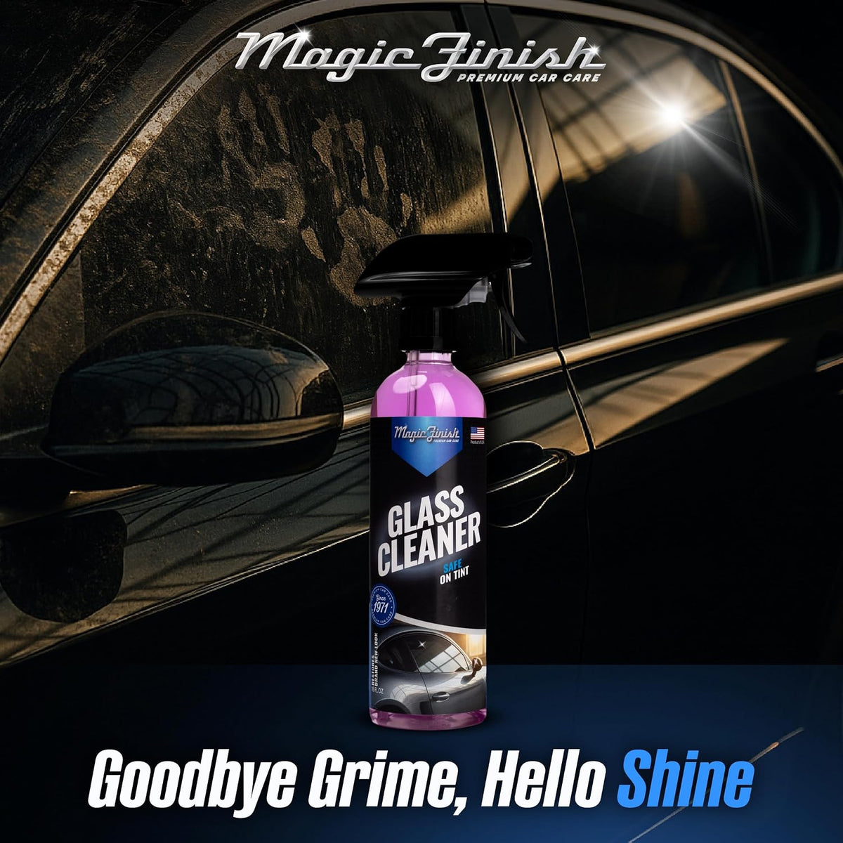 Magic Finish Car Glass Cleaner (16 fl oz) – Ammonia-Free Window Cleaner Spray for Interior & Exterior Auto Glass – Anti-Fog, Streak-Free Car Cleaning Supplies for Tint, Mirrors & Screens